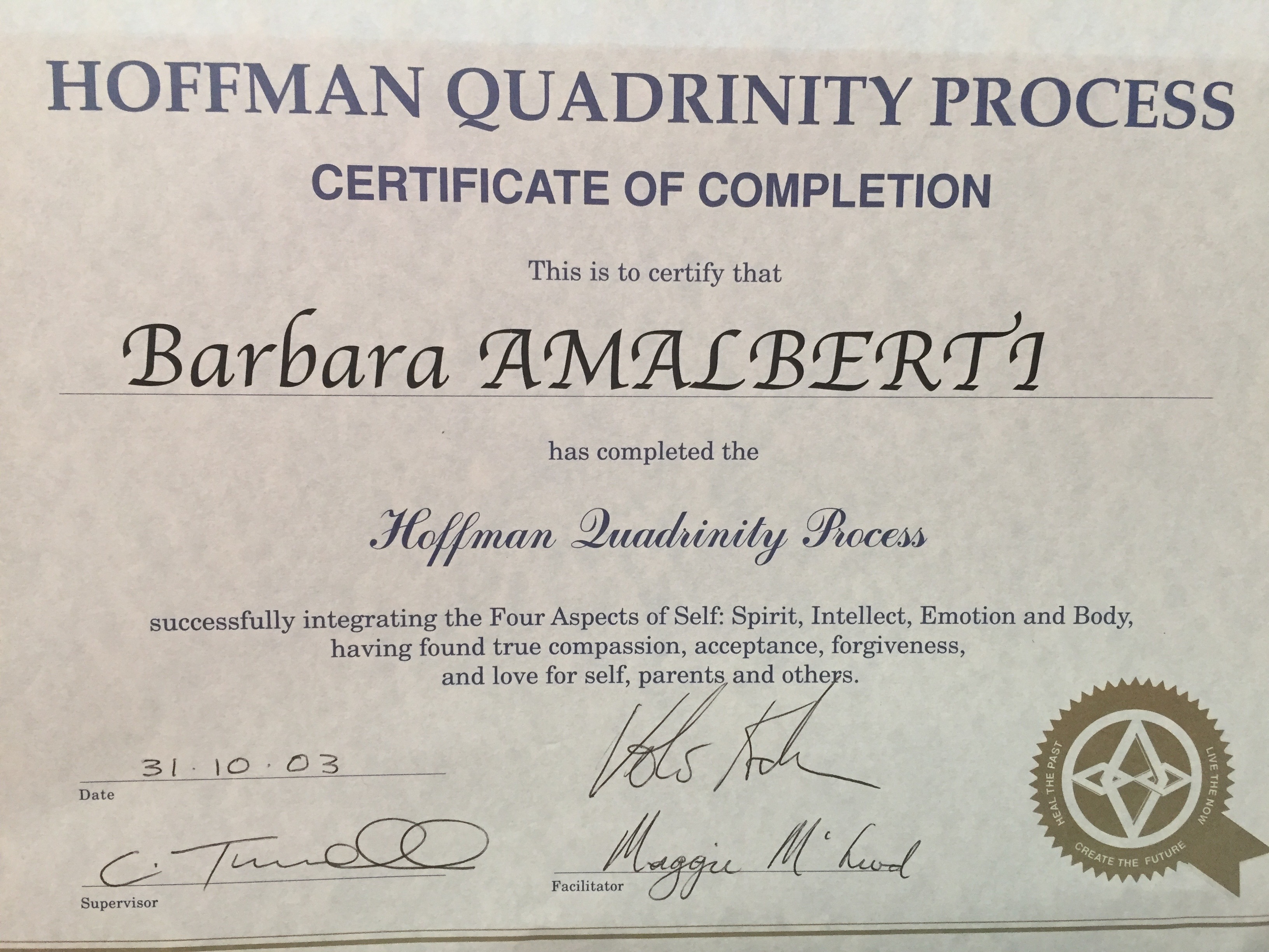 Hoffman Quadrinity Process, my first step into counselling Barbara